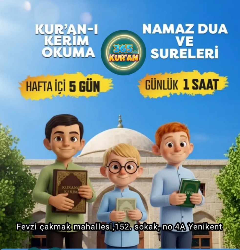 365 Gün Kur'an tanıtım afişi: Kur'an-ı Kerim okuma, namaz dua ve sureler; hafta içi beş gün günlük bir saat
